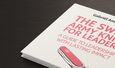 The Swiss Army Knife for Leaders: A Guide to Leadership with Lasting Impact